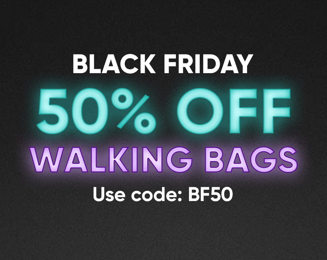 50% off Walking Bags