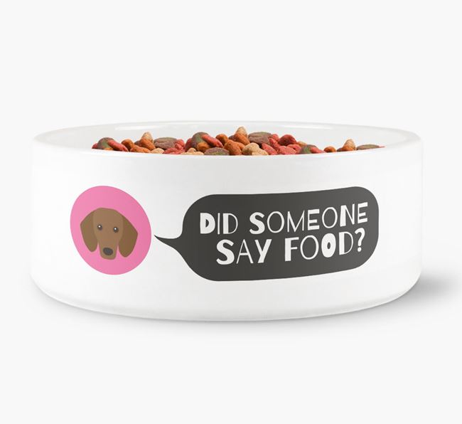 'Did someone say food?' Dog Bowl for your Dachshund