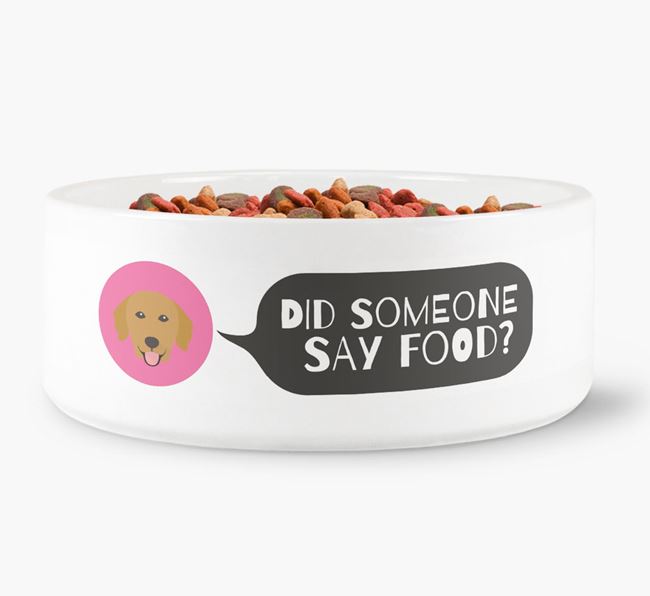 'Did someone say food?' Dog Bowl for your Golden Retriever