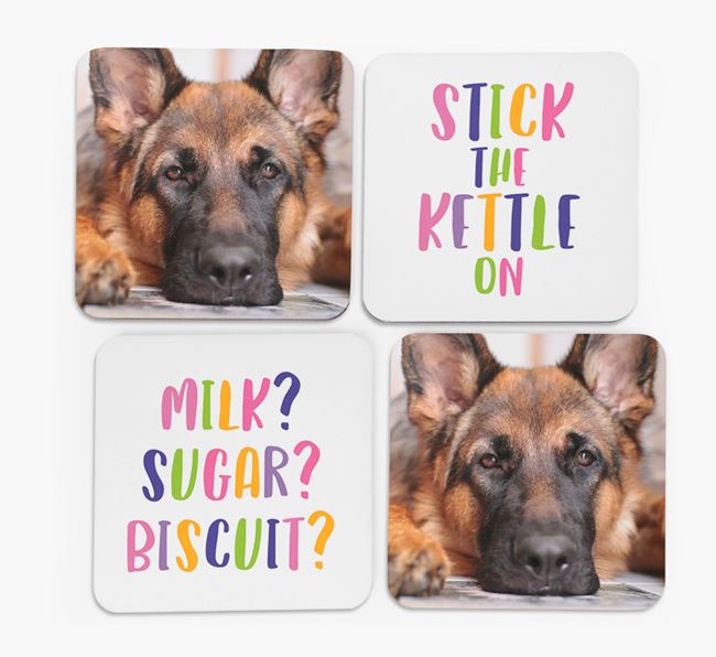 'Stick The Kettle On' Coasters with Photo of your German Shepherd - Set of 4