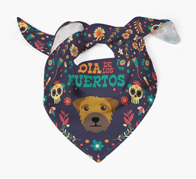 'Dia De Los Muertos' - Personalized Border Terrier Bandana