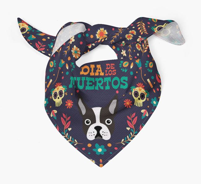 'Dia De Los Muertos' - Personalized Boston Terrier Bandana