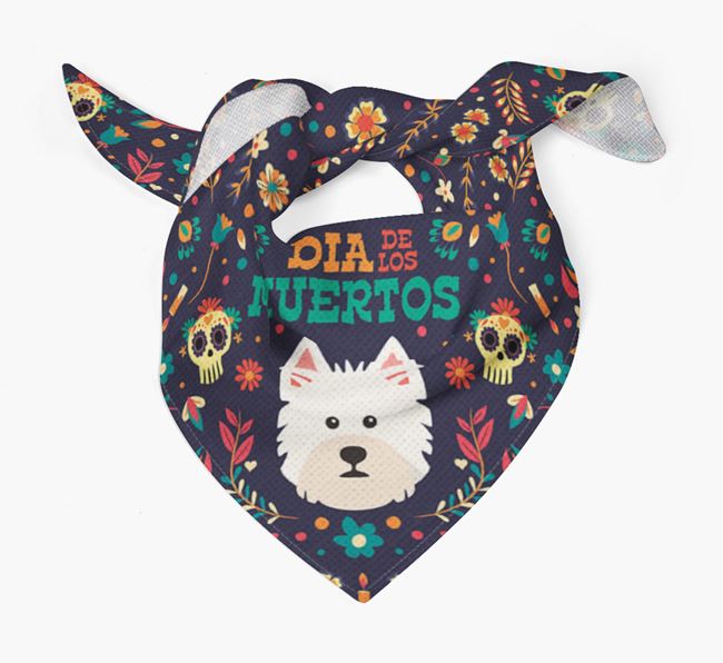 'Dia De Los Muertos' - Personalized West Highland White Terrier Bandana