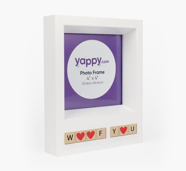 'Woof You' - Personalised Chihuahua Photo Frame