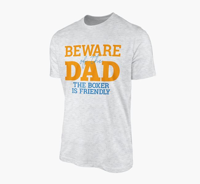 Adult T-Shirt 'Beware of the Dad' - Personalised with The Dog is Friendly