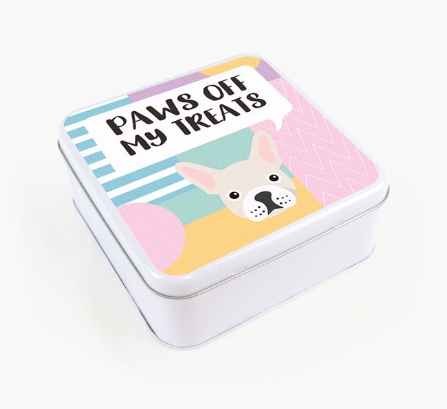 'Paws Off' Square Tin for French Bulldog's Treats